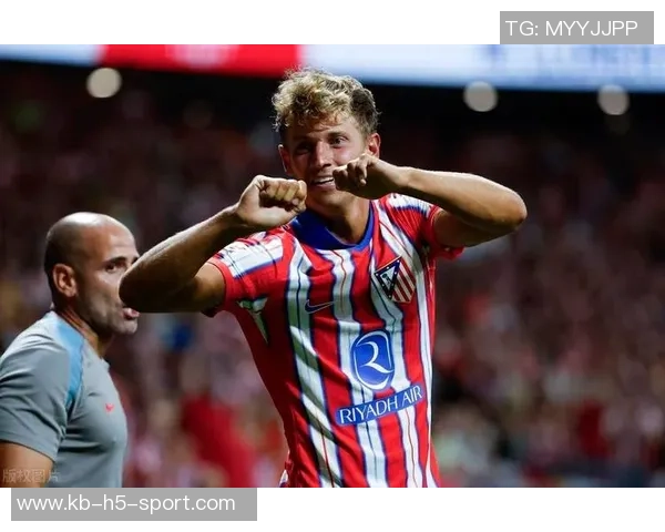 马竞西甲大名单更新阿尔瓦雷斯格列兹曼在列奥布拉克强势回归